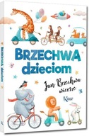 BRZECHWA DZIECIOM W.2022, JAN BRZECHWA