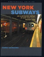 New York Subways: An Illustrated History of New