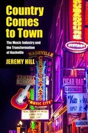 Country Comes to Town: The Music Industry and the