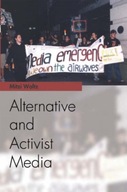 Alternative and Activist Media Waltz Mitzi