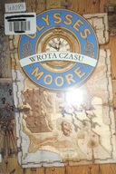 Wrota czasu - Ulysses Moore