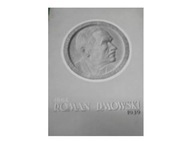 Roman Dmowski 1864-1939 - Praca zbiorowa