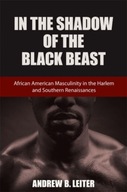 In the Shadow of the Black Beast: African