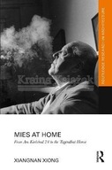 Mies at Home: From Am Karlsbad 24 to the