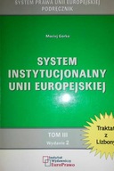 System instytucjonalny Unii Europejskiej - Górka