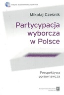 PARTYCYPACJA WYBORCZA W POLSCE, CZEŚNIK MIKOŁAJ