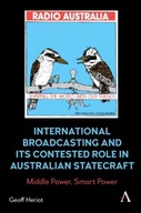 International Broadcasting and Its Contested Role