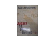 Judasz na placu Defilad - Marek Nowakowski
