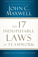 The 17 Indisputable Laws of Teamwork: Embrace