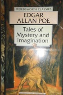 Tales of Mystery and Imagination - E. Allan Poe
