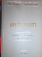 Anty- Faust proba analizy filmu "Zawod reporter"