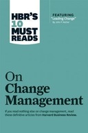 HBRs 10 Must Reads on Change Management (including featured article Leading