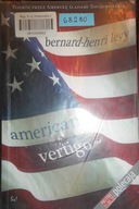 American Vertigo - Bernard-Henri Levy