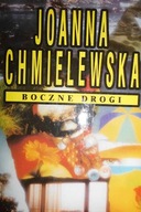 Boczne drogi - Joanna Chmielewska