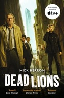 Dead Lions: Slough House Thriller 2 Herron Mick