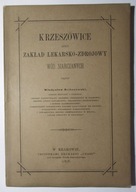 Krzeszowice jako zakład 1878, Czerny, Zabierzów