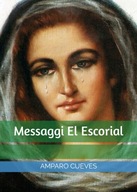 Messaggi El Escorial Amparo Cueves BOOK KSIĄŻKA