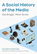 A Social History of the Media Briggs Asa