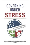 Governing under Stress: The Implementation of