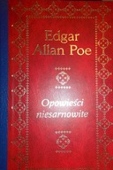 Opowieści niesamowite - Edgar Allan Poe