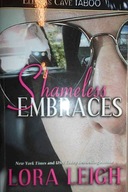 Shameless embraces - Lora Leigh
