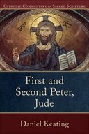 First and Second Peter, Jude Keating Daniel