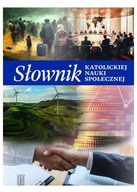 Słownik katolickiej nauki społecznej