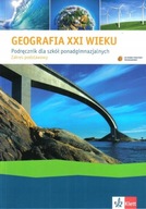 Geografia XXI wieku LO kl. 1 podręcznik