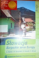 Słowacja Karpackie serce Europy - A. Nacher