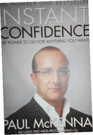 Instant Confidence - Paul McKenna