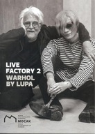 Live Factory 2: Warhol by Lupa Praca zbiorowa