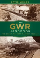 The GWR Handbook: The Great Western Railway