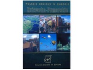 Polskie Regiony : Polish Regions in Europe -