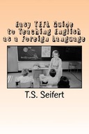 Easy TEFL Guide to Teaching English as a Foreign L