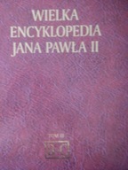 WIELKA ENCYKLOPEDIA JANA PAWŁA II TOM III Praca zbiorowa