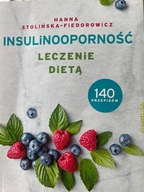 Insulinooporność Leczenie dietą Stolińska-Fiedorow