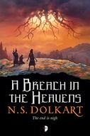 A Breach in the Heavens: BOOK III OF THE GODSERFS