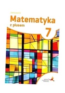 MATEMATYKA SP 7 Z PLUSEM ĆWICZENIA W.2017 GWO M. DOBROWOLSKA, M. JUCEWICZ,