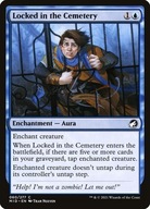 MtG: Locked in the Cemetery (MID)
