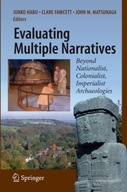 Evaluating Multiple Narratives: Beyond