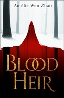 Blood Heir Zhao Amelie Wen