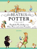 Beatrix Potter - Sämtliche Geschichten von Peter