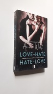 LOVE-HATE, HATE-LOVE - Anna Wolf