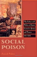 Social Poison: The Culture and Politics of Opiate