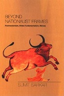 Beyond Nationalist Frames: Postmodernism, Hindu