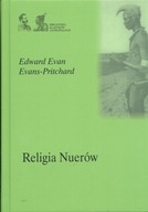 Religia Nuerów - Edward Evans-Pritchard