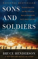 Sons and Soldiers: The Untold Story of the Jews