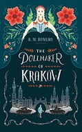 The Dollmaker of Krakow Romero R. M.