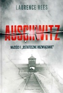 Auschwitz Laurence Rees