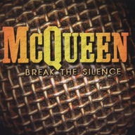 McQueen – Break The Silence NOWA